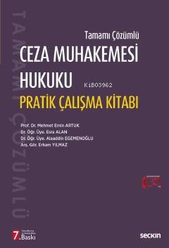 Ceza Muhakemesi Hukuku Pratik Çalışma Kitabı - 1