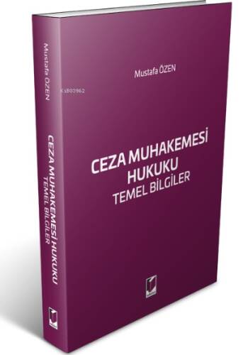 Ceza Muhakemesi Hukuku Temel Bilgiler - 1