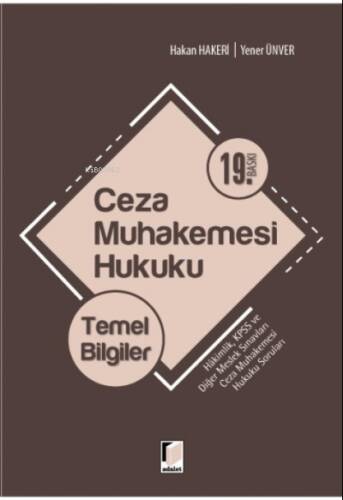 Ceza Muhakemesi Hukuku Temel Bilgiler - 1