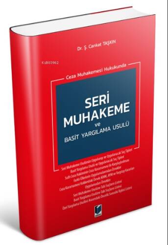 Ceza Muhakemesi Hukukunda Seri Muhakeme ve Basit Yargılama Usulü - 1