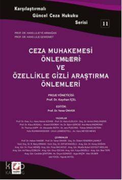 Ceza Muhakemesi Önlemleri ve Özellikle Gizli Araştırma Önlemleri - 1