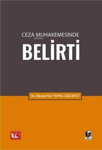 Ceza Muhakemesinde Belirti - 1