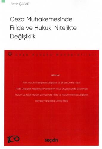 Ceza Muhakemesinde Fiilde ve Hukuki Nitelikte Değişiklik - 1