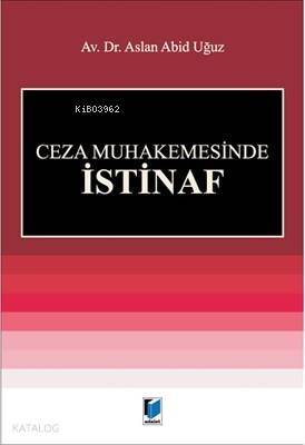 Ceza Muhakemesinde İstinaf - 1