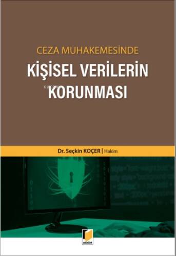 Ceza Muhakemesinde Kişisel Verilerin Korunması - 1