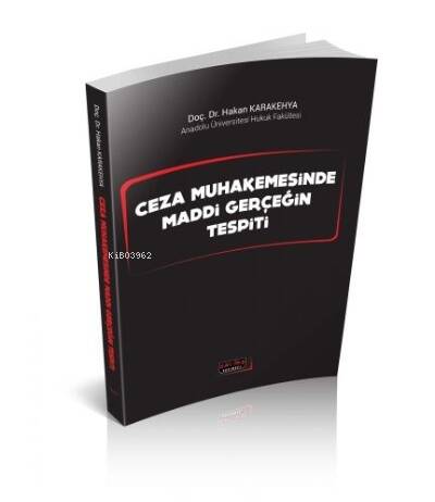 Ceza Muhakemesinde Maddi Gerçeğin Tespiti - 1