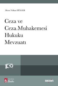 Ceza ve Ceza Muhakemesi Hukuku Mevzuatı - 1