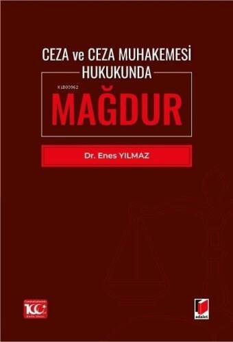 Ceza ve Ceza Muhakemesi Hukukunda Mağdur - 1