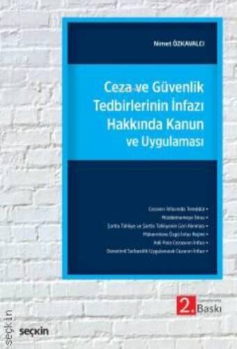 Ceza ve GüvenlikTedbirlerinin İnfazı Hakkında Kanun ve Uygulaması - 1