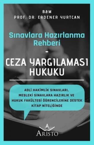 Ceza Yargılaması Hukuku - 1