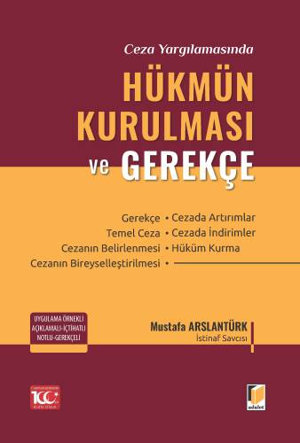 Ceza Yargılamasında Hükmün Kurulması ve Gerekçe - 1