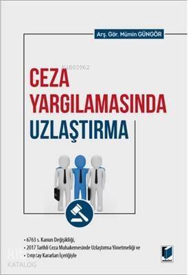 Ceza Yargılamasında Uzlaştırma - 1