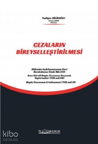 Cezaların Bireyselleştirilmesi - 1