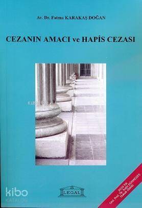 Cezanın Amacı ve Hapis Cezası - 1