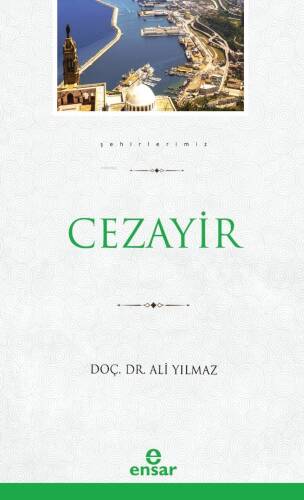 Cezayir (Şehirlerimiz-8) - 1