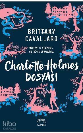 Charlotte Holmes Dosyası - 1