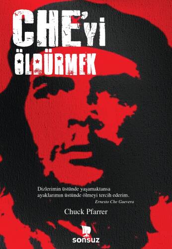 Che'yi Öldürmek - 1