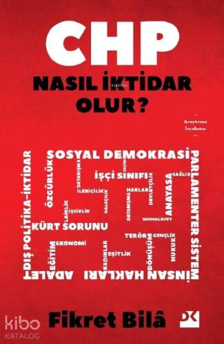 CHP Nasıl İktidar Olur? - 1