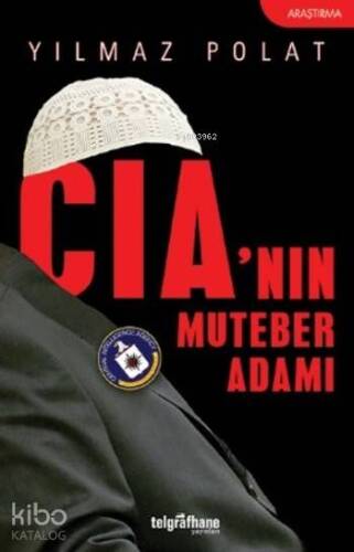 Cia'nın Muteber Adamı - 1