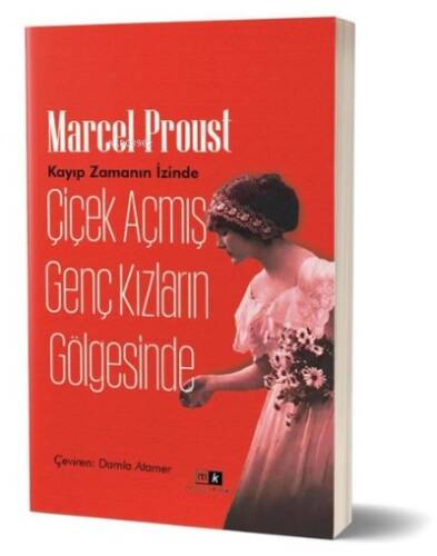 Çiçek Açmış Genç Kızların Gölgesinde - Kayıp Zamanın İzinde 2.Kitap - 1