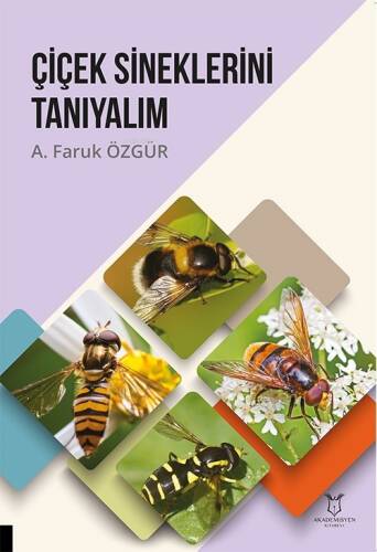 Çiçek Sineklerini Tanıyalım - 1