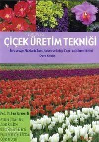 Çiçek Üretim Tekniği - 1