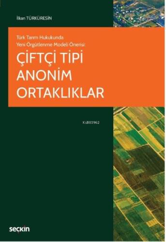 Çiftçi Tipi Anonim Ortaklıklar - 1