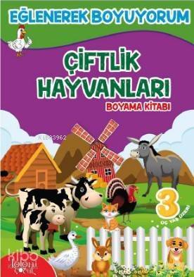 Çiftlik Hayvanları; Eğlenerek Boyuyorum - 1