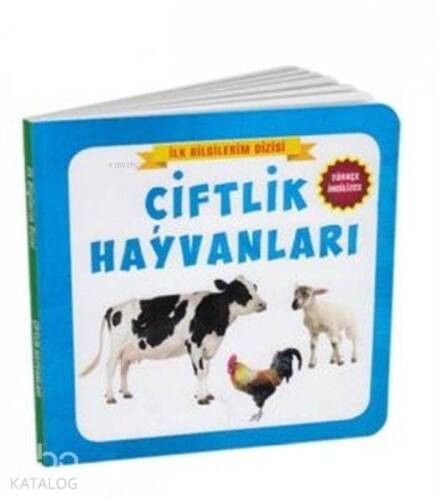 Çiftlik Hayvanları - İlk Bilgilerim Dizisi - 1