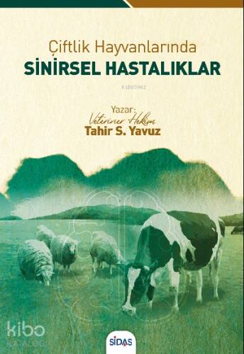 Çiftlik Hayvanlarında Sinirsel Hastalıklar - 1