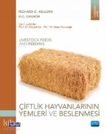 Çiftlik Hayvanlarının Yemleri ve Beslenmesi - 1