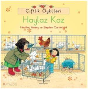 Çiftlik Öyküleri - Haylaz Kaz - 1