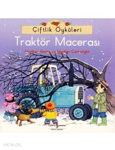 Çiftlik Öyküleri; Traktör Macerası - 1