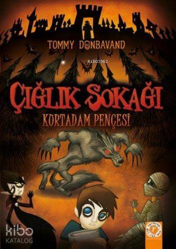 Çığlık Sokağı; Kurtadam Pençesi - 1