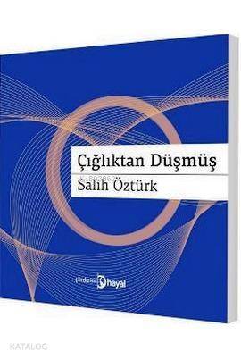 Çığlıktan Düşmüş - 1