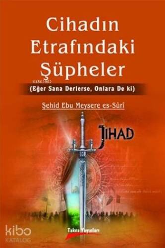 Cihadın Etrafındaki Şüpheler - 1