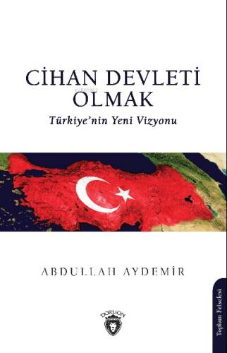 Cihan Devleti Olmak - 1