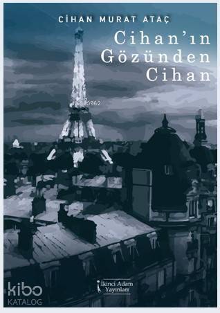 Cihan'ın gözünden Cihan - 1