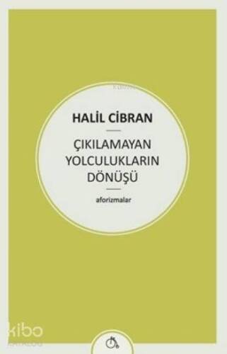 Çıkılamayan Yolculukların Dönüşü - 1