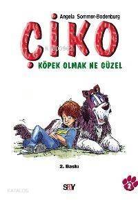 Çiko - Köpek Olmak Ne Güzel - 1