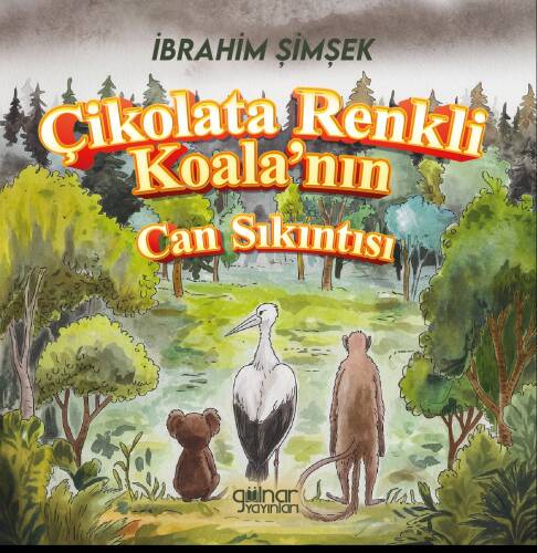 Çikolata Renkli Koala’nın Can Sıkıntısı - 1