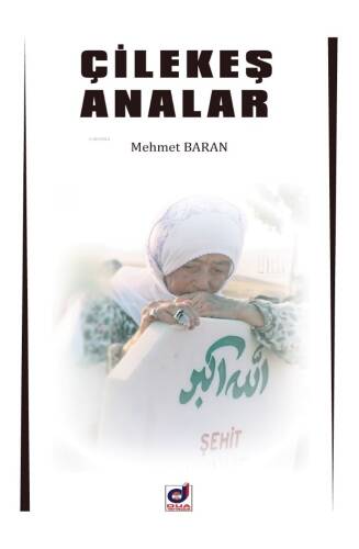 Çilekeş Analar - 1