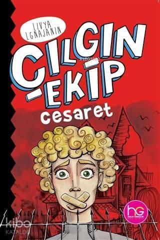 Çılgın Ekip - Cesaret - 1