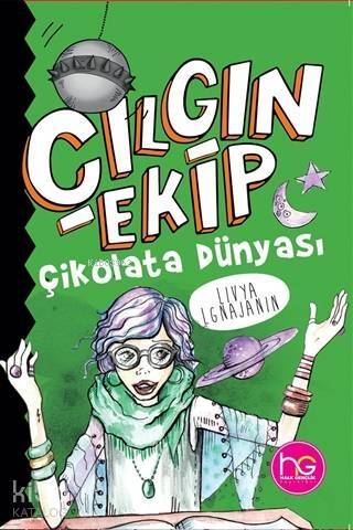 Çılgın Ekip - Çikolata Dünyası - 1