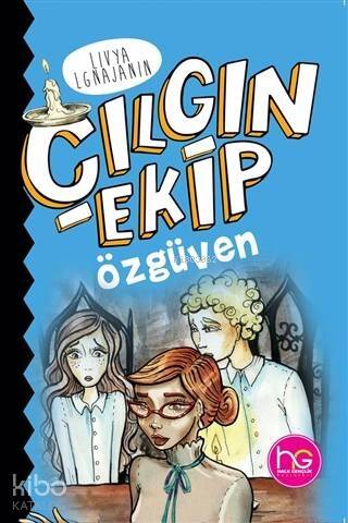 Çılgın Ekip - Özgüven - 1