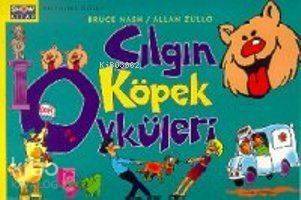 Çılgın Köpek Öyküleri - 1