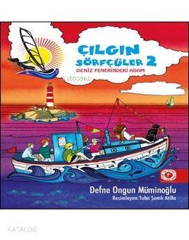 Çılgın Sörfçüler 2; Deniz Fenerindeki Adam - 1