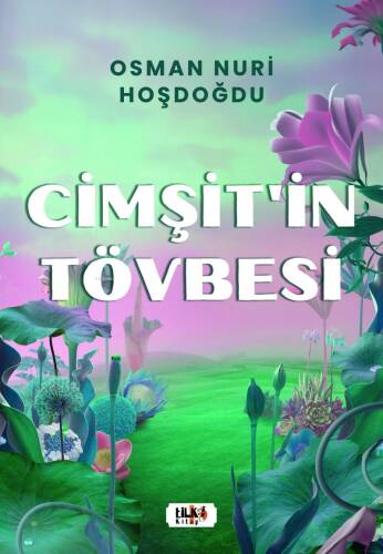 Cimşit'in Tövbesi - 1