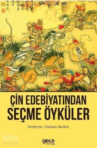 Çin Edebiyatından Seçme Öyküler - 1