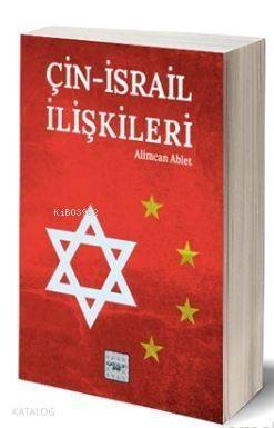 Çin - İsrail İlişkileri - 1